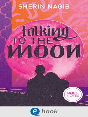 cover image of Talking to the Moon